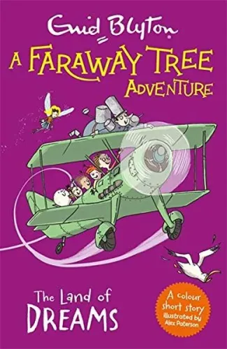 Enid Blyton: Faraway Tree Adventure- The Land Of Dreams