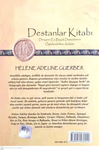 Destanlar Kitabı Dünyanın en Büyük Destanlarının Öykülendirilmiş Anlat