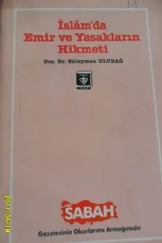 İslam'da Emir Ve Yasakların Hikmeti