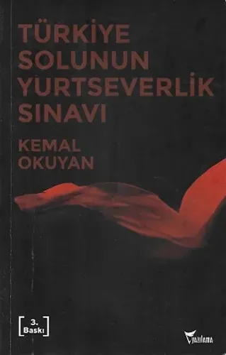 Türkiye Solunun Yurtseverlik Sınavı
