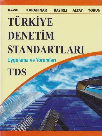 Türkiye Denetim Standartları; Uygulama Ve Yorumları