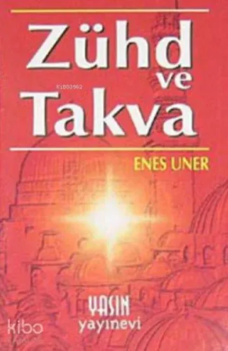 Zühd ve Takva