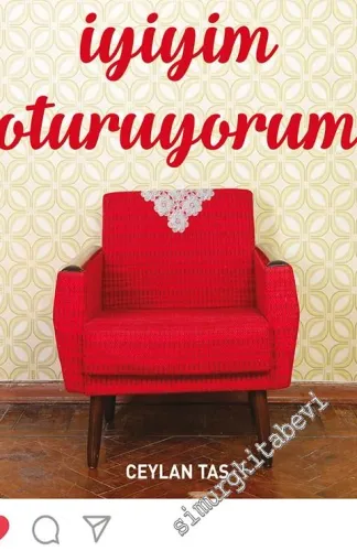 İyiyim Oturuyorum -