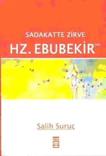 Hazreti Ebubekir (Ra) Salih Suruç