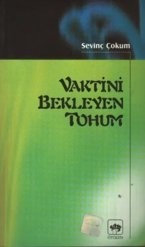 Vaktini Bekleyen Tohum