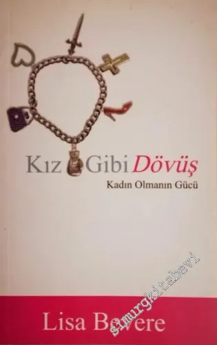 Kız Gibi Dövüş: Kadın Olmanın Gücü -        2012