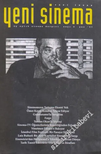 Yeni İnsan Yeni Sinema Üç Aylık Sinema Dergisi  - Sayı: 2      Yaz 1997