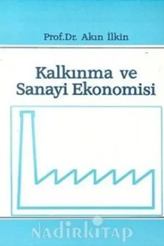 Kalkınma ve Sanayi Ekonomisi