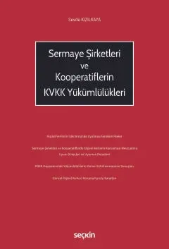 Sermaye Şirketleri ve Kooperatiflerin KVKK Yükümlülükleri