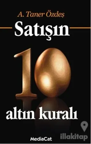 Satışın 10 Altın Kuralı (Özel Basım)