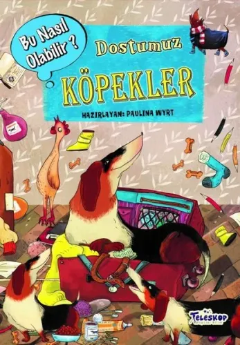 Dostumuz Köpekler - Bu Nasıl Olabilir?