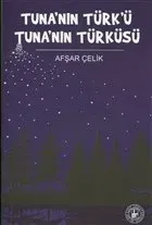 Tuna'nın Türk'ü Tuna'nın Türküsü