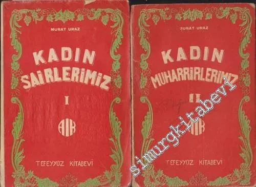 Resimli Kadın Şair ve Muharrirlerimiz 2 Cilt TAKIM  -        1940