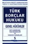 Türk Borçlar Hukuku Genel Hükümler C. 5