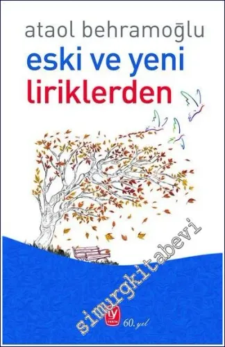 Eski ve Yeni Liriklerden -         2023