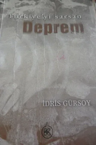 Türkiye'yi Sarsan Deprem