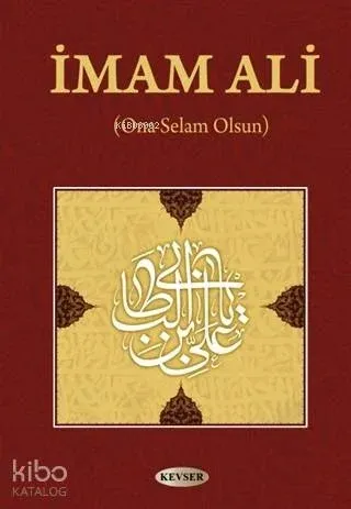 İmam Ali; Ona Selam Olsun