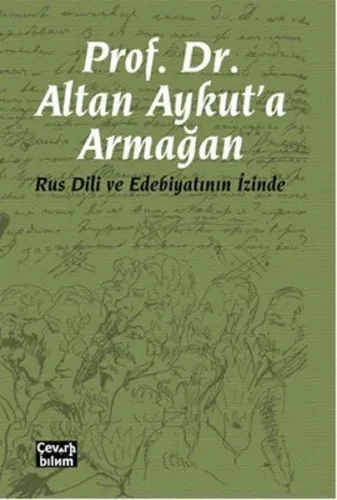 Prof. Dr. Altan Aykut'a Armağan