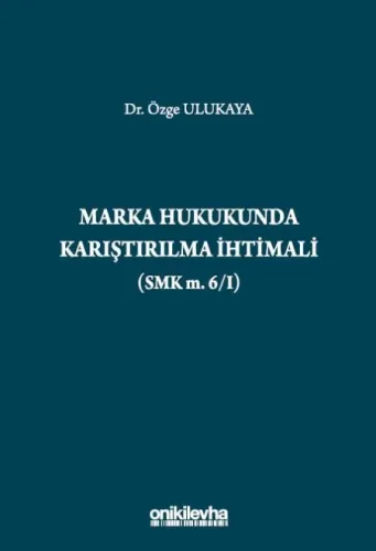 Marka Hukukunda Karıştırılma İhtimali