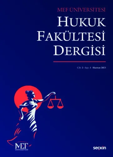 MEF Üniversitesi Hukuk Fakültesi Dergisi C:2 S:1