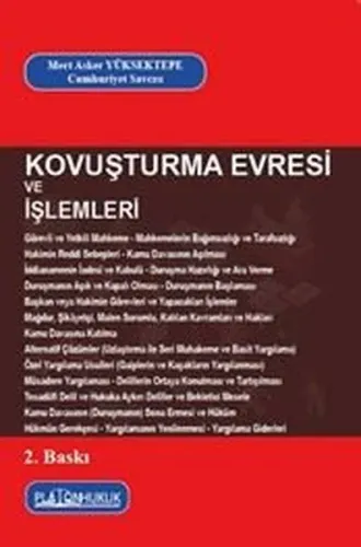 Kovuşturma Evresi ve İşlemleri