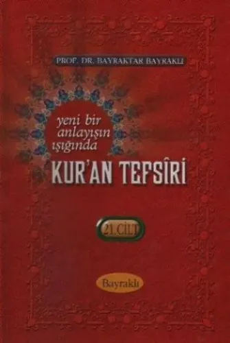 Bayraktar Tefsiri Cilt 21