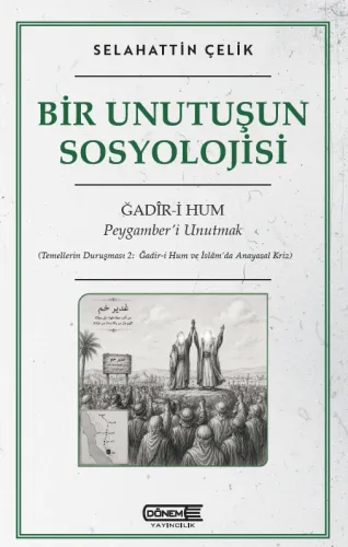 Bir Unutuşun Sosyolojisi