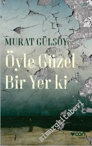 Öyle Güzel Bir Yer ki -         2017