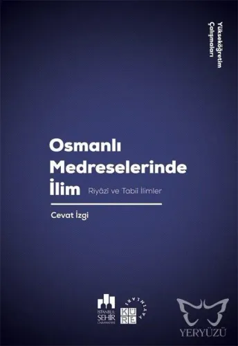 Osmanlı Medreselerinde İlim