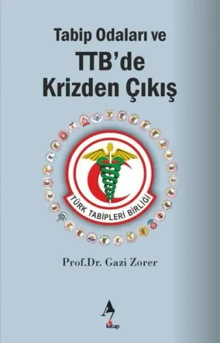 Tabip Odaları ve TTB’de Krizden Çıkış