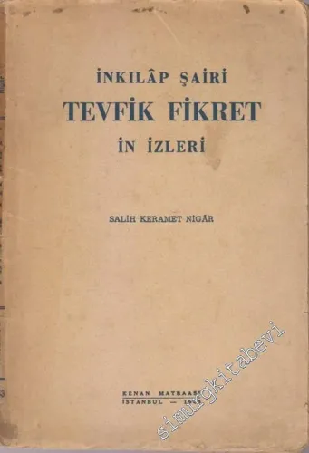 İnkılap Şairi Tevfik Fikret'in İzleri -        1943