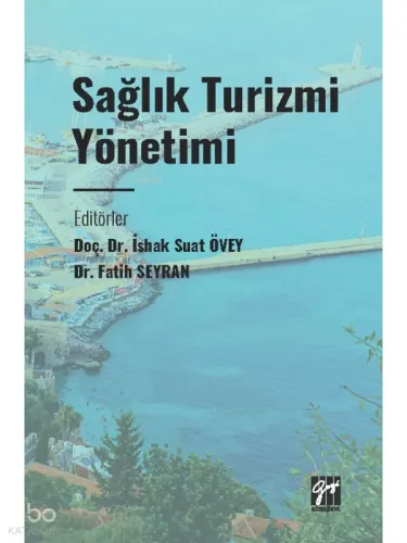 Sağlık Turizmi Yönetimi