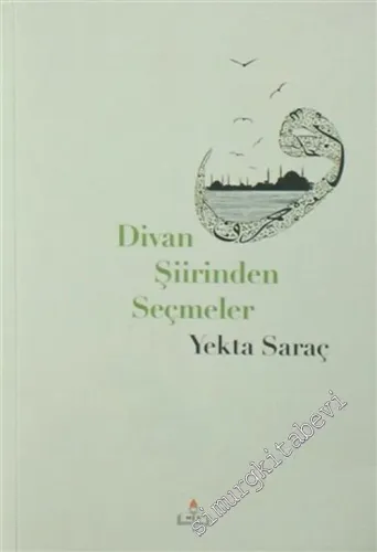 Divan Şiirinden Seçmeler -        2017