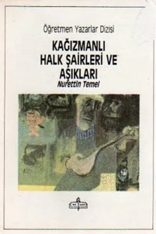 Kağızmanlı Halk Şairleri ve Aşıkları