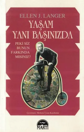Yaşam Yanı Başınızda