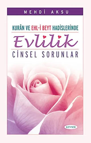 Evlilik ve Cinsel Sorunlar