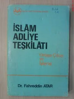 İslam Adliye Teşkilatı