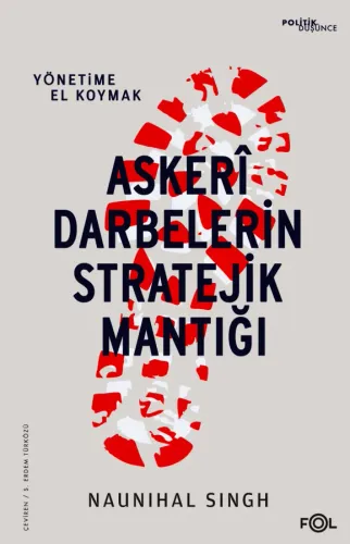 Askerî Darbelerin Stratejik Mantığı