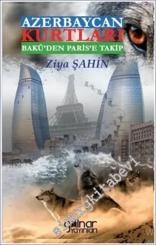 Azerbaycan Kurtları Bakü'den Paris'e Takip -        2023