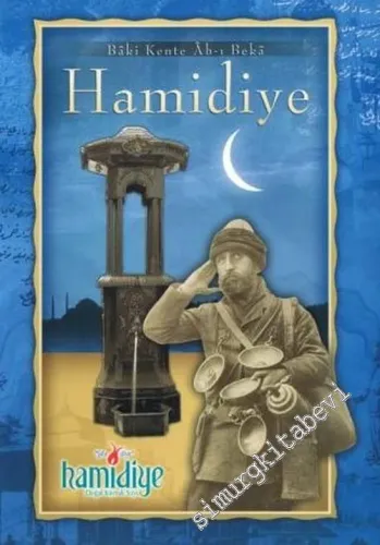 Baki Kente Ab-ı Beka Hamidiye -