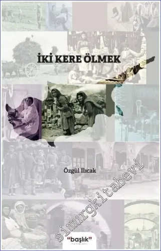 İki Kere Ölmek -         2022