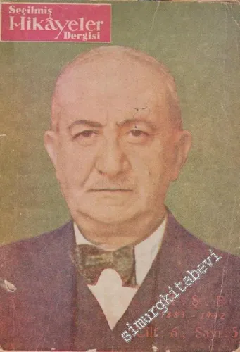 Seçilmiş Hikayeler Dergisi - Memduh Şevket Esendal Özel Sayısı - Sayı: 5  6