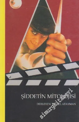 Şiddetin Mitolojisi -        2005
