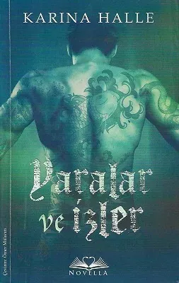 Yaralar ve İzler