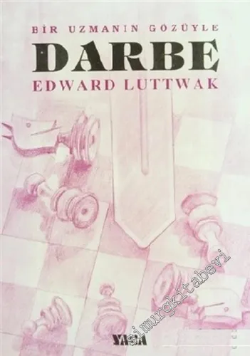 Bir Uzmanın Gözüyle Darbe -