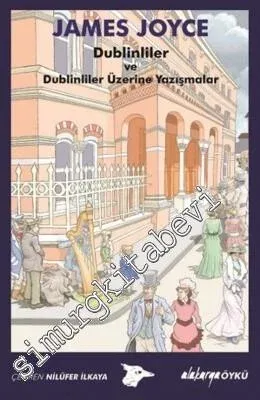 Dublinliler ve Dublinliler Üzerine Yazışmalar -         2016