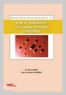 Evde ve Okulda Cıva Saçılımında Yapılması Gerekenler