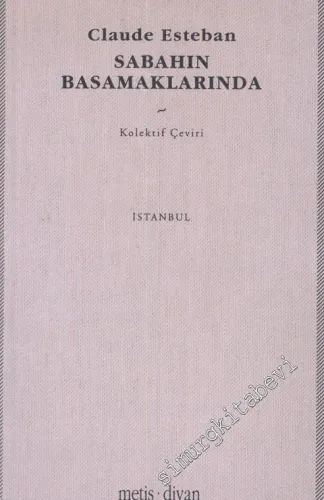 Sabahın Basamaklarında -