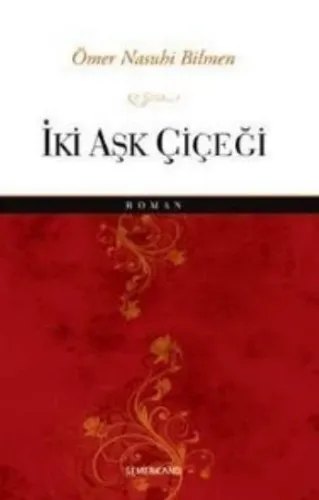 İki Aşk Çiçeği