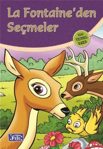 LA FONTAİNE DEN SEÇMELER